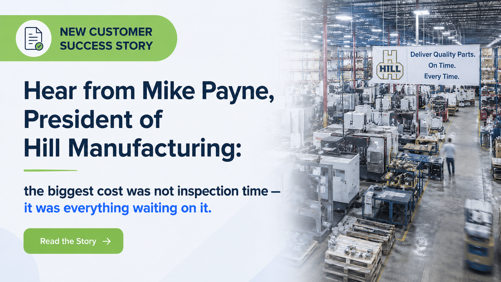 High QA Case Study: Hill Manufacturing